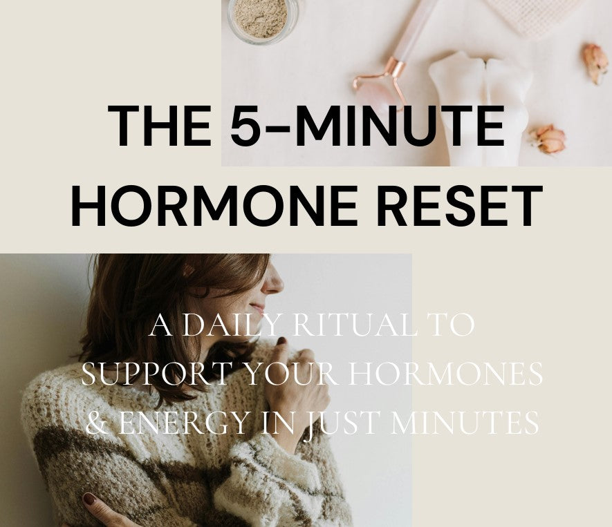 The 5-Minute Hormone Reset Workbook